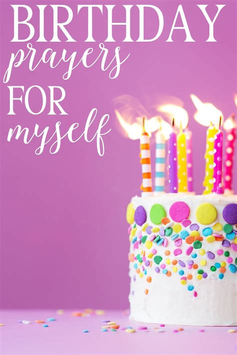 Birthday Prayers For Myself Bless The Best Person In Your Life Hymns And Verses