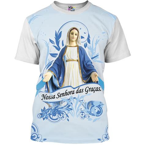 Camisa Camiseta Católica Nossa Senhora Das Graças Religiosa Shopee Brasil