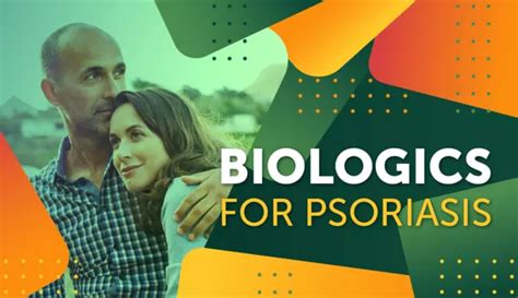 Biologics For Psoriasis Mypsoriasisteam