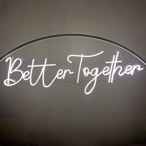 Better Together Neon Sign Hire Melbourne Styled Event Hire