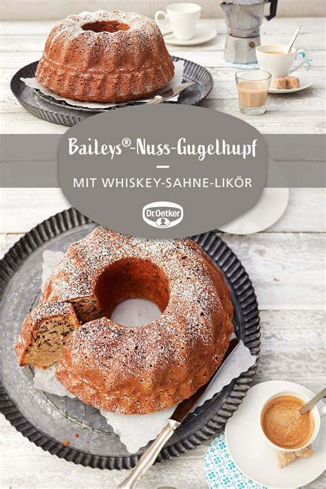 Am besten wird er, wenn du die form im unteren. Baileys®-Nuss-Gugelhupf | Rezept | Kuchen rezepte, Rezepte ...