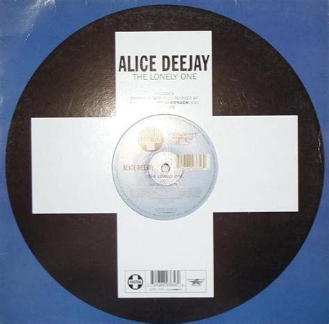 alice deejay the lonely one 2000 vinyl discogs