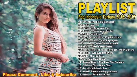 Indonesia 40 adalah tangga lagu indonesia yang berisi 40 lagu indonesia terbaik pilihan iradio (100 persen musik indonesia), diperbaharui setiap minggu. Lagu Indonesia Terbaru 2016 - 2017 Terpopuler ( 18 Hits ...