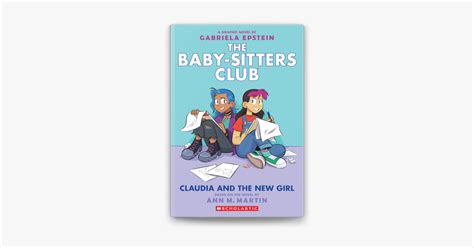‎claudia And The New Girl The Baby Sitters Club Graphic Novel 9 En
