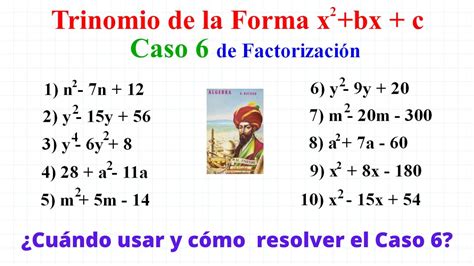 Como Resolver El Caso 6 De FactorizaciÓn Trinomio De La Forma X2 Bx