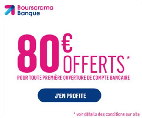 Boursorama Banque : 80€ offerts à l'ouverture d'un compte courant | MaxiBonsPlans®