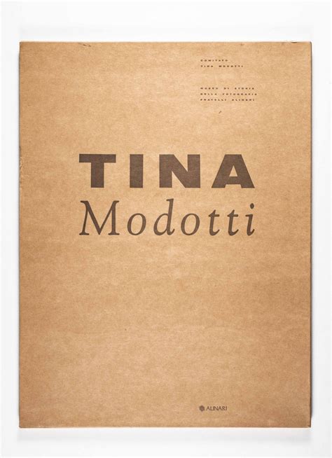 Tina Modotti Special Edition 340500 By Modotti Tina Photographs