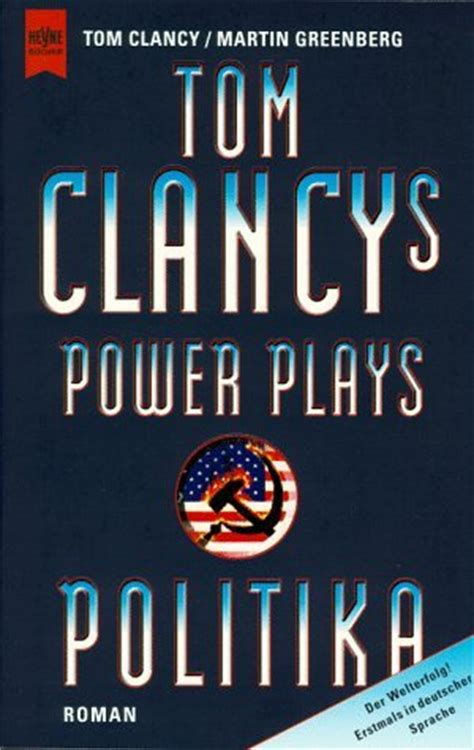 Politika (Tom Clancy's Power Plays, #1) by Jerome Preisler — Reviews, Discussion, Bookclubs, Lists