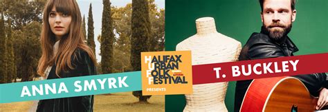 Halifax Urban Folk Festival Presents Anna Smyrk Duo T Buckley