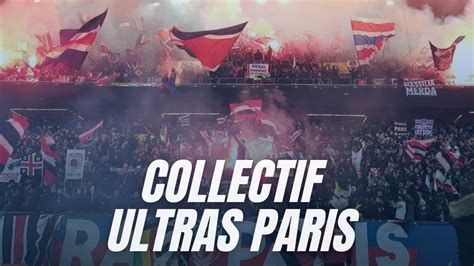 Collectif Ultras Paris Ultras Avanti Youtube