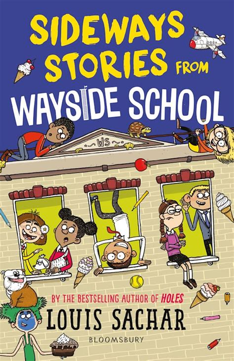 Sideways Stories From Wayside School Louis Sachar Bloomsbury