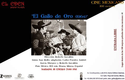 El Eden Jardin De Arte Cine Mexicano El Gallo De Oro