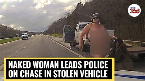 Dashcam Video Naked Woman Leads Police On Wild Chase In Arkansas Mile Chase News Tv