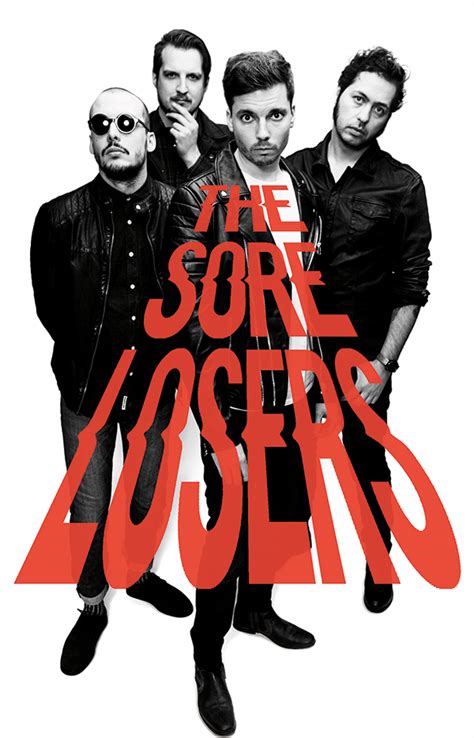 The Sore Losers