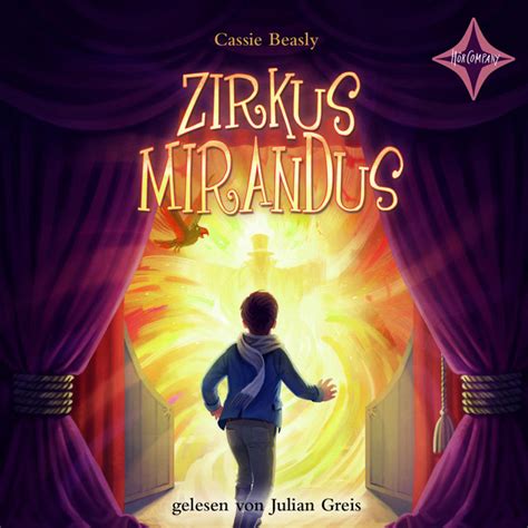 Zirkus Mirandus Audiobook By Cassie Beasley Spotify