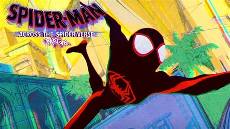 First Look At Spider Man Across The Spider Verse Part One Marvel
