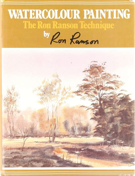 Buy Watercolour Painting The Ron Ranson Technique Online At