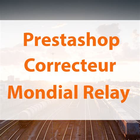 Prestashop Rectificateur De Commandes Mondial Relay