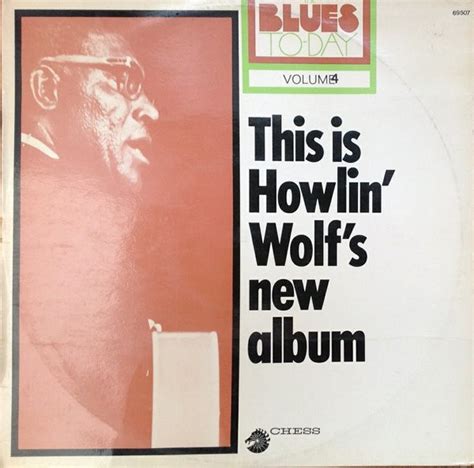 Howlin Wolf This Is Howlin Wolfs New Album Vinyl Lp Album