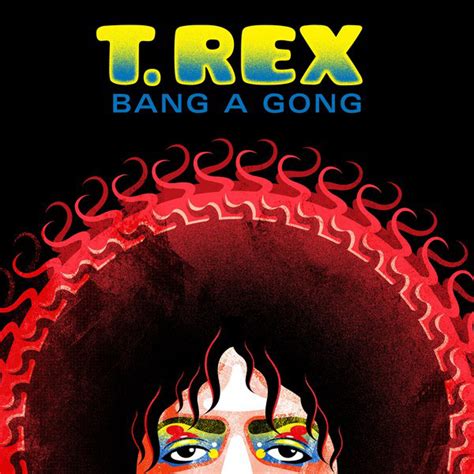 Bang A Gong Compilation By T Rex Spotify