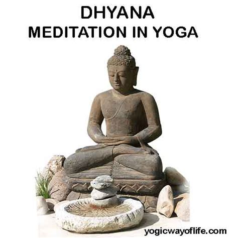 Dhyana Meditation In Yoga Yogic Way Of Life