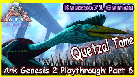 Ark Genesis 2 How To Tame A Quetzal In Tek Suit 💥 Playthrough Part 6