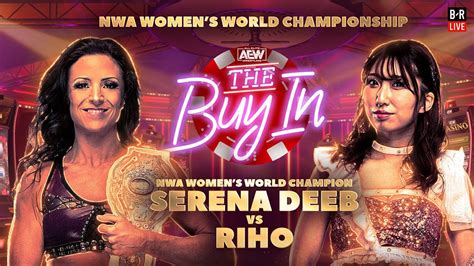 Serena Deeb Vs Riho FULL MATCH The Buy In AEW Double Or Nothing