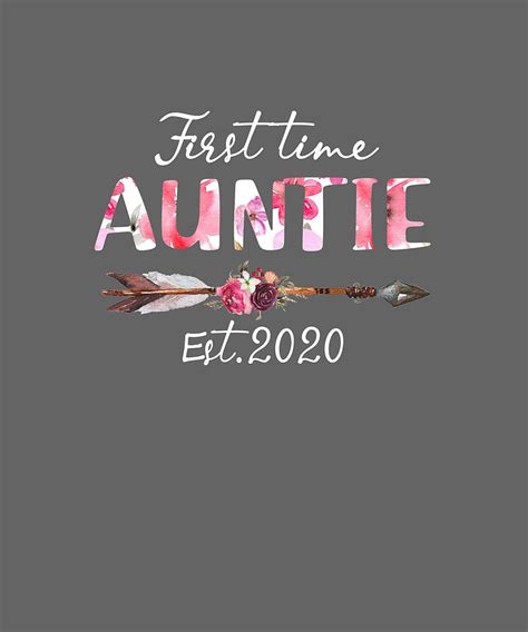 Promoted To Auntie Est 2020 First Time Auntie Digital Art By Felix Fine Art America