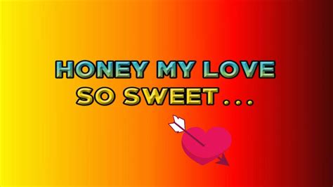 Honey My Love So Sweet Lyrics April Boy Youtube