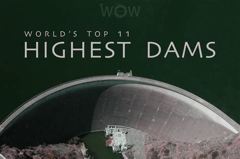 We did not find results for: Top 11 Highest Dams In The World | WOW Travel