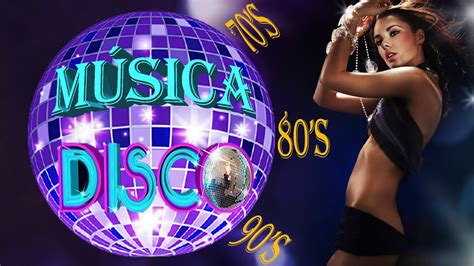Grandes Exitos Musica Disco 7080 Y 90 Disco Mejores Canciones Youtube