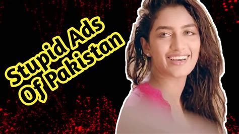 List Of Pakistani Stupid Funny Tv Ads List Of Pakistani Ads 2021