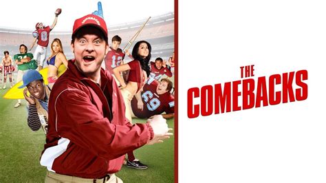Watch The Comebacks 2007 Full Movie Online Plex