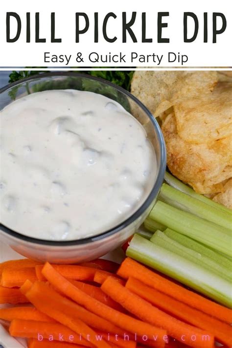 Dill Pickle Dip An Incredibly Easy And Zesty Pickle Appetizer Recipe
