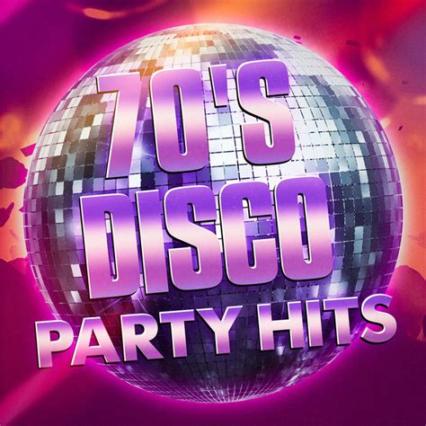 70s Disco Party Hits Album By 70s Greatest Hits Spotify