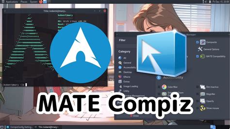 Compilar Y Configurar Compiz En Arch Linux Mate Youtube