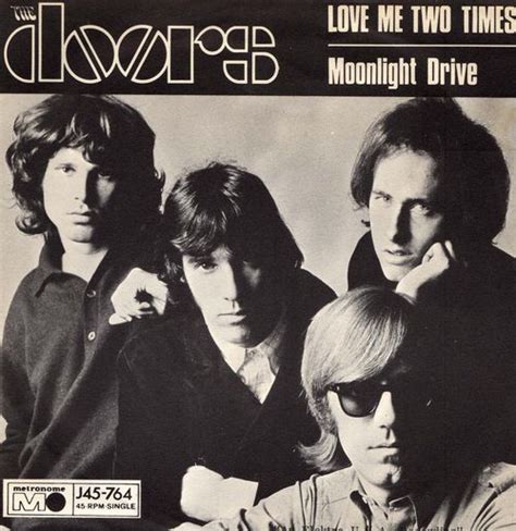 Love Me Two Times Moonlight Drive By The Doors Single Metronome