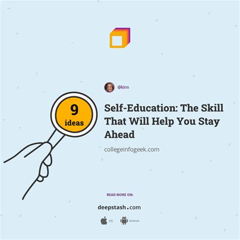 Self Education The Skill That Will Help You Stay Ahead Deepstash