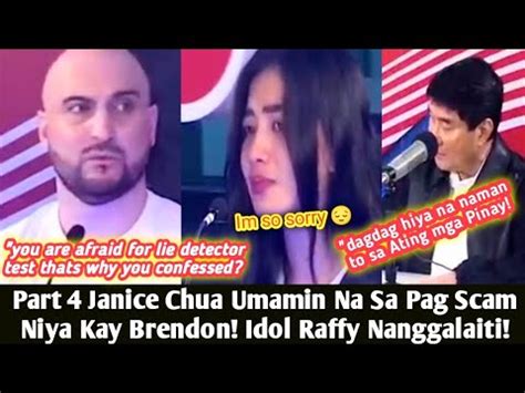 Part Janice Chua Umamin Na Sa Kanyang Pang Scam Kay Brendon Lasalle
