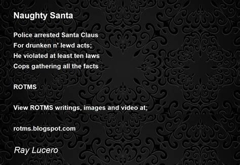 Naughty Santa Naughty Santa Poem By Ray Lucero