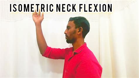 Isometric Neck Flexion Exercise Neck Strengthening Exercises YouTube