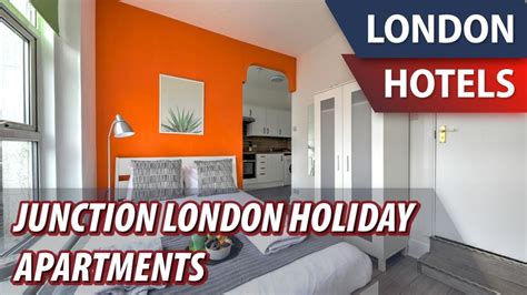 Junction London Holiday Apartments Review Hotel In London Great