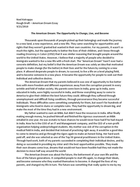 Need to write something because the college you dream of attending is making you? American Dream Essay Rough | American Dream | The United ...