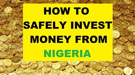 Investment Opportunities In Nigeria How To Use Nigerian Money To
