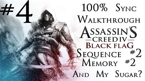 Assassin S Creed 4 Black Flag 100 Sync Walkthrough Part 4