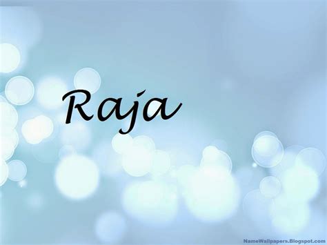 Raja Name Wallpapers Raja ~ Name Wallpaper Urdu Name Meaning Name
