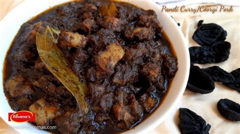 Pandi Curry Recipe Traditional Coorgi Pork Recipe Spices And Aromas