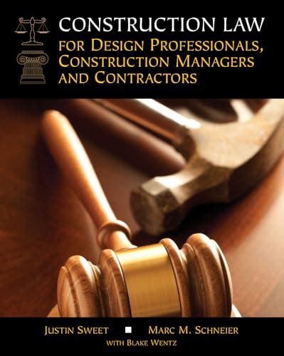 Construction Law For Design Professionals Construction Managers And