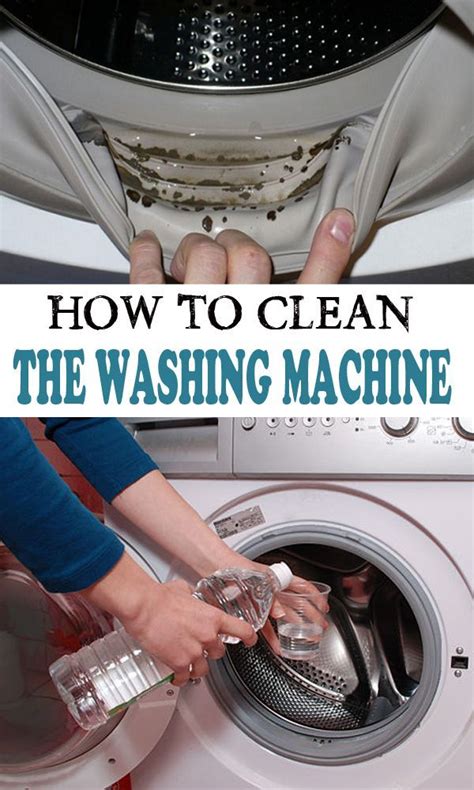 How To Clean The Washing Machine Clean Washing Machine Washing