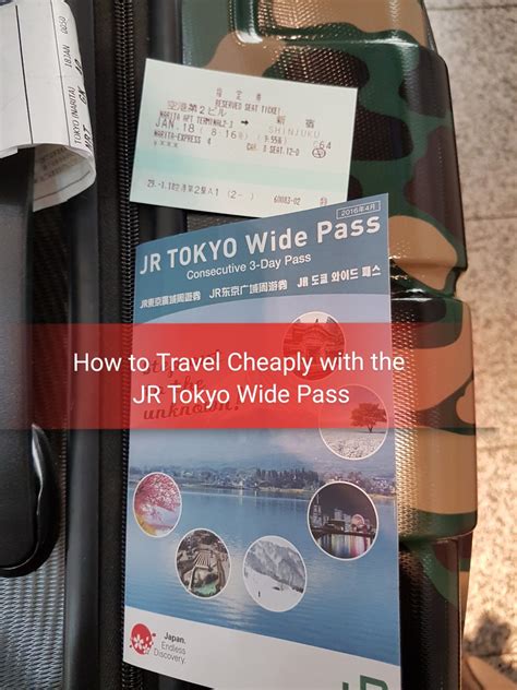 How To Travel Tokyo Cheaply With The Jr Tokyo Wide Pass The Red Lippie Adventures